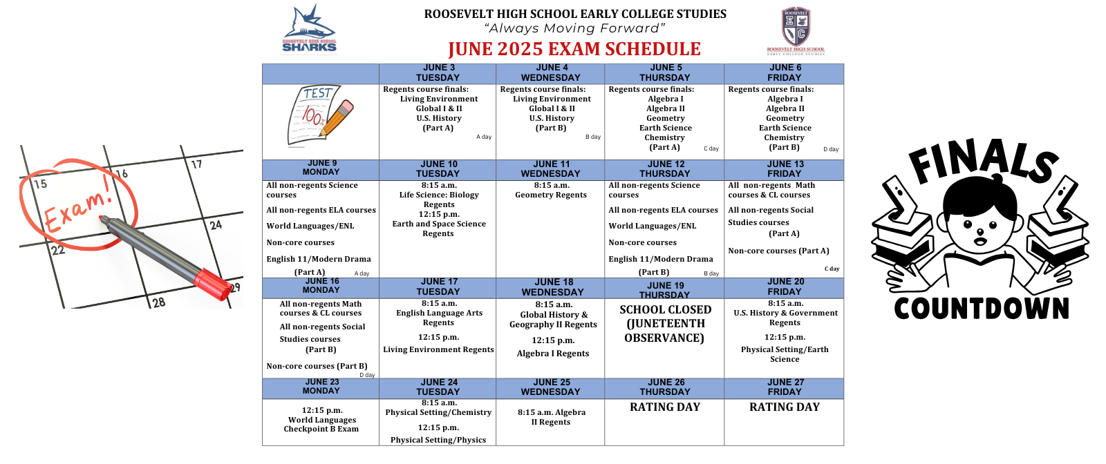  Final Exam Schedule *June 2025*